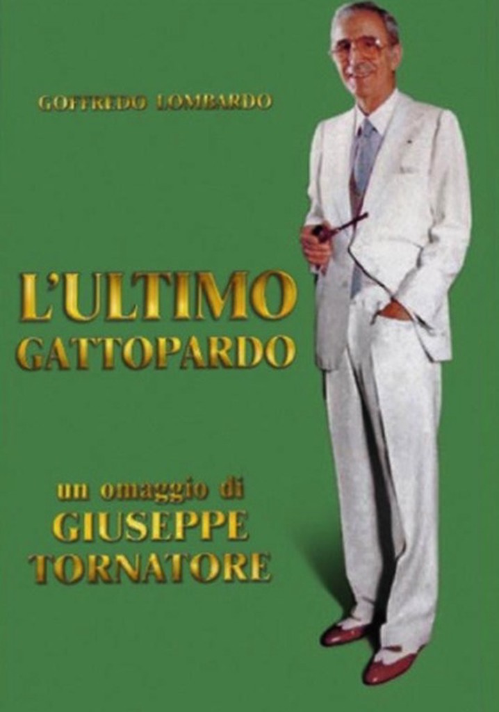 L'ultimo gattopardo: Ritratto di Goffredo Lombardo