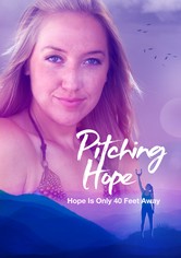 Pitching Hope