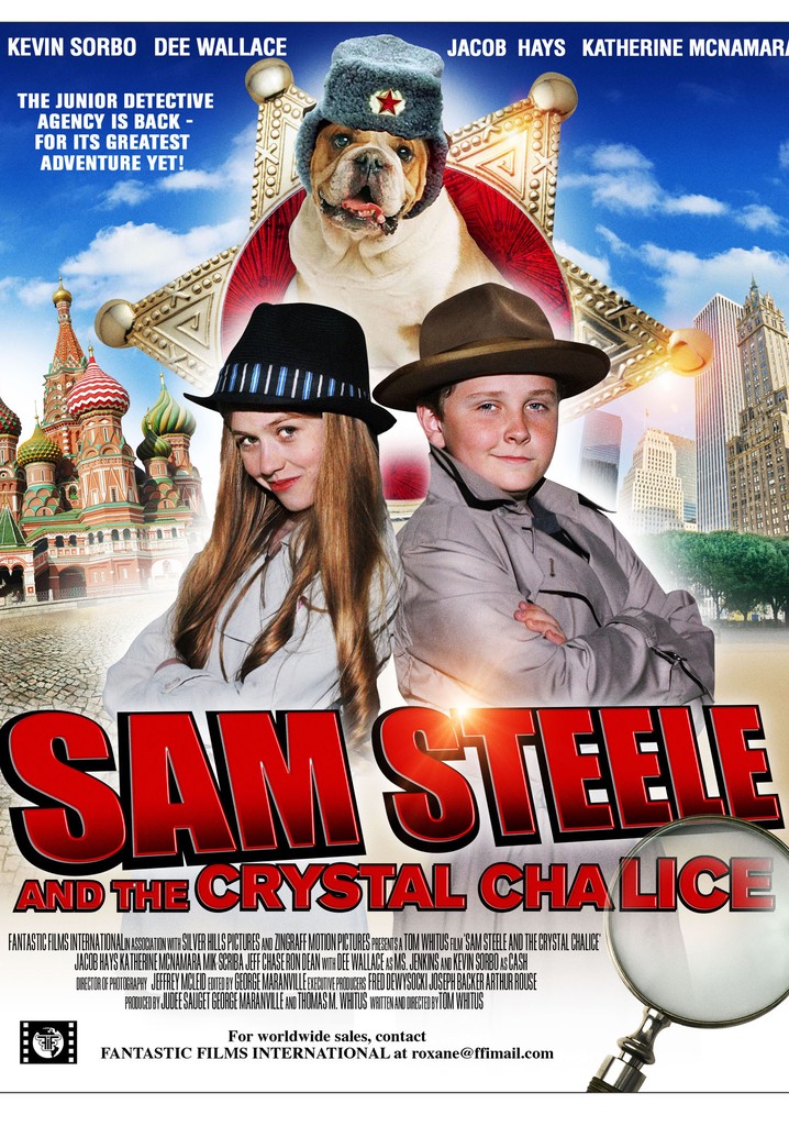 Sam Steele and the Crystal Chalice
