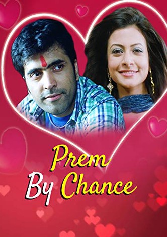 Prem by Chance