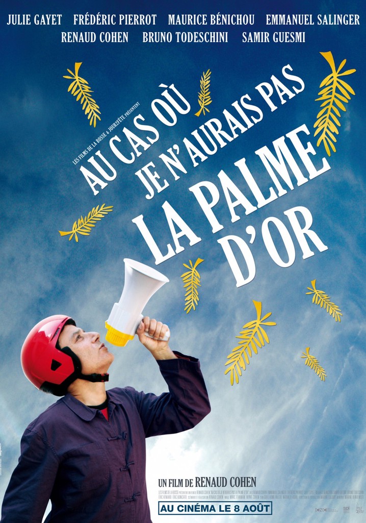 Au cas où je n'aurais pas la palme d'or