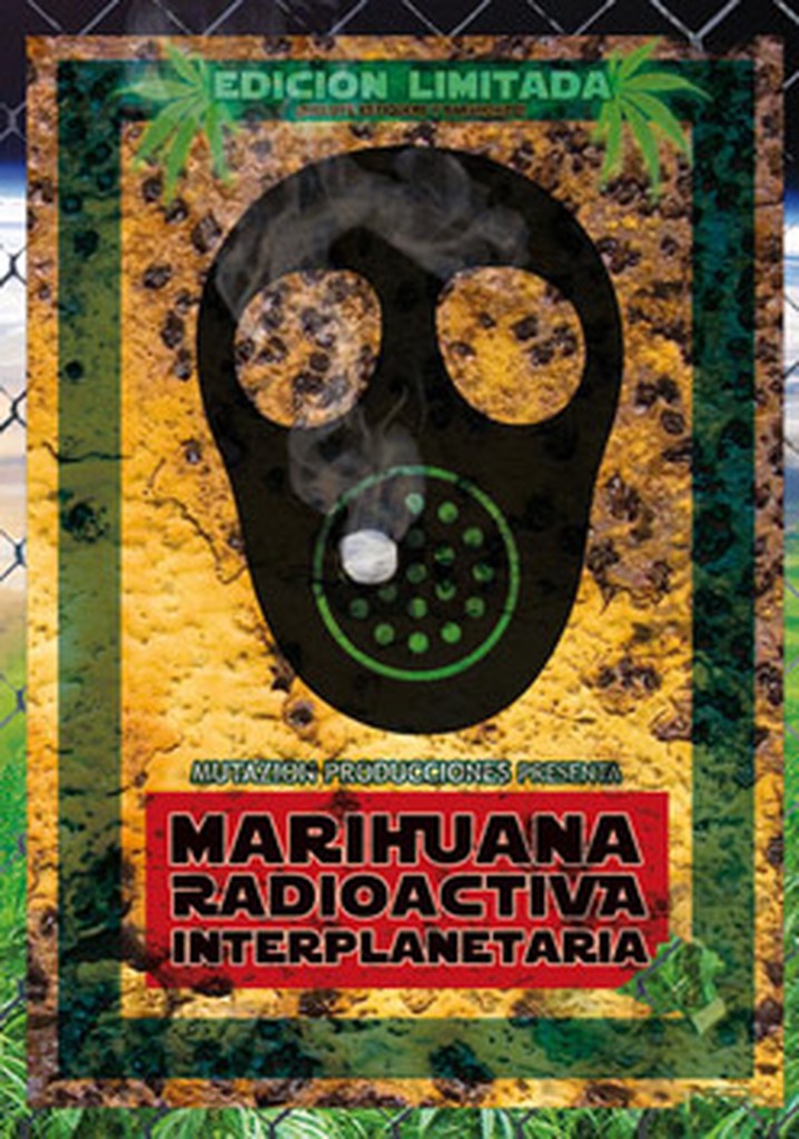 Marihuana radioactiva interplanetaria