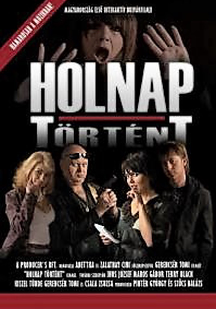 Holnap történt - A nagy bulvárfilm