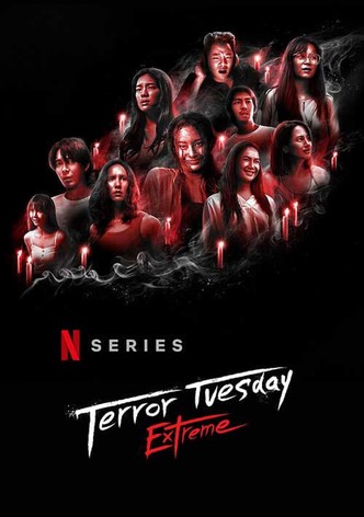 Terror Tuesday: Extreme