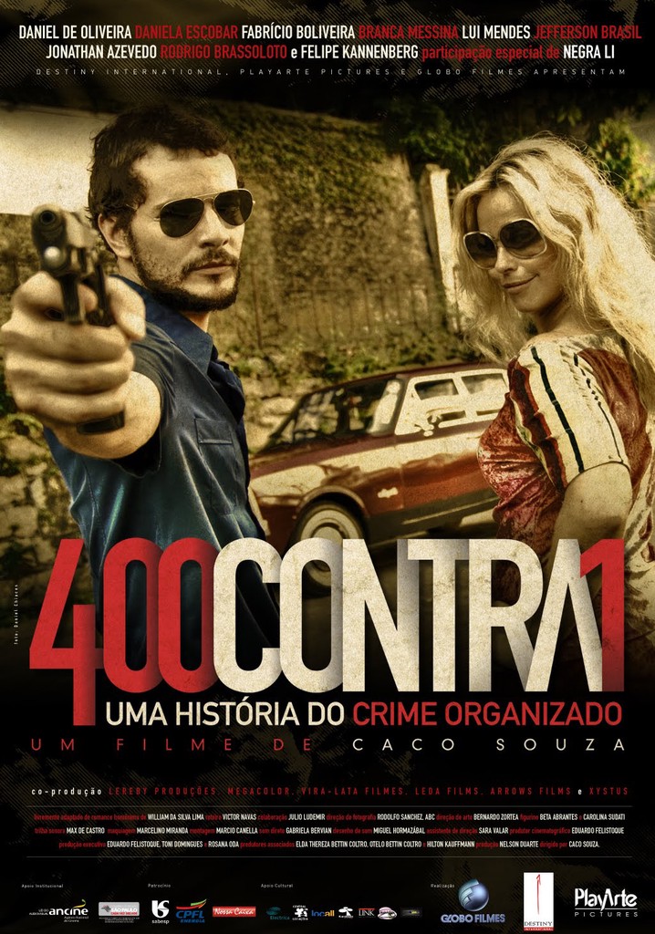 400 Against 1: A History of Organized Crime