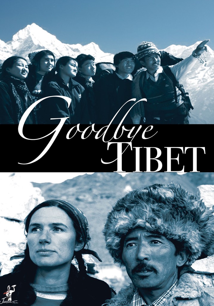 Good Bye Tibet