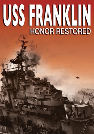 USS Franklin: Honor Restored
