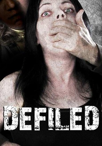 Defiled