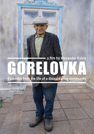 Gorelovka: Episodes from the Life of a Disappearing Community