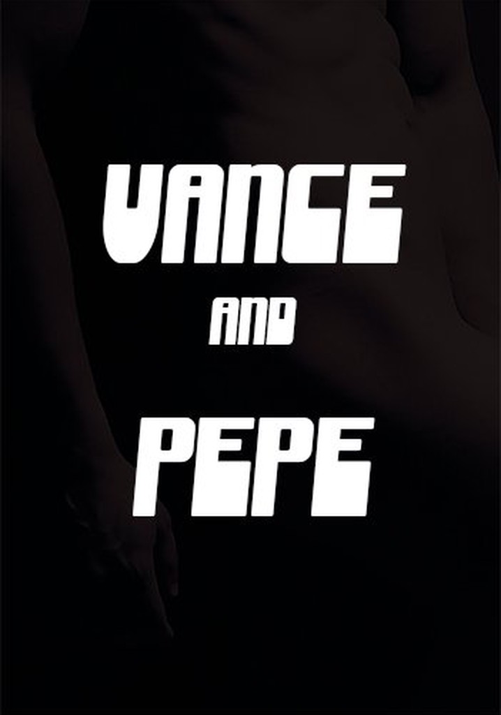 Vance and Pepe