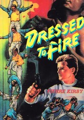 Dressed to Fire