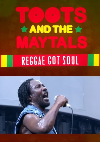 Toots and the Maytals Reggae Got Soul