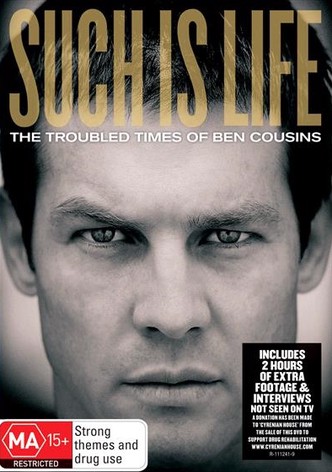 Such Is Life: The Troubled Times of Ben Cousins