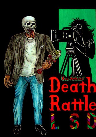Death Rattle LSD