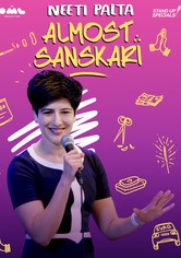 Almost Sanskari by Neeti Palta