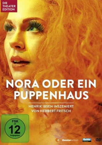 Nora oder Ein Puppenhaus
