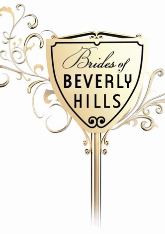 Brides Of Beverly Hills