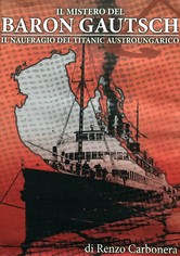Il naufragio del Baron Gautsch