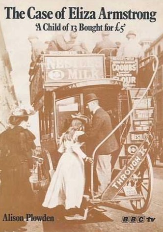 The Case of Eliza Armstrong