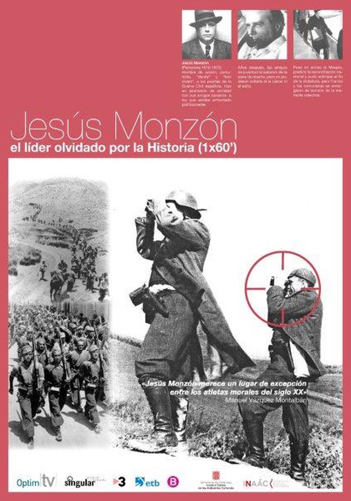 Jesús Mónzón, el líder oblidat per la història