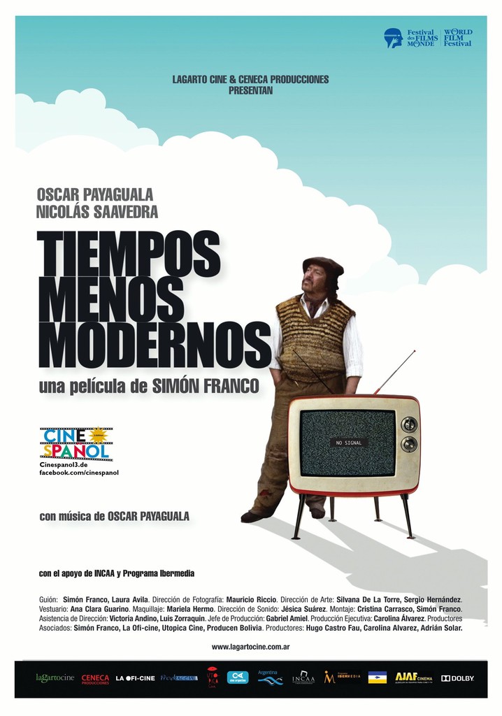 Tiempos menos modernos