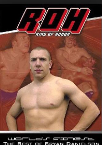 ROH: World's Finest: The Best of Bryan Danielson