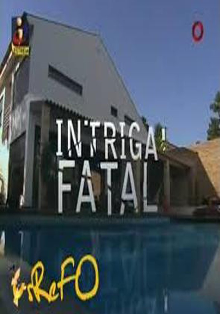 Intriga Fatal