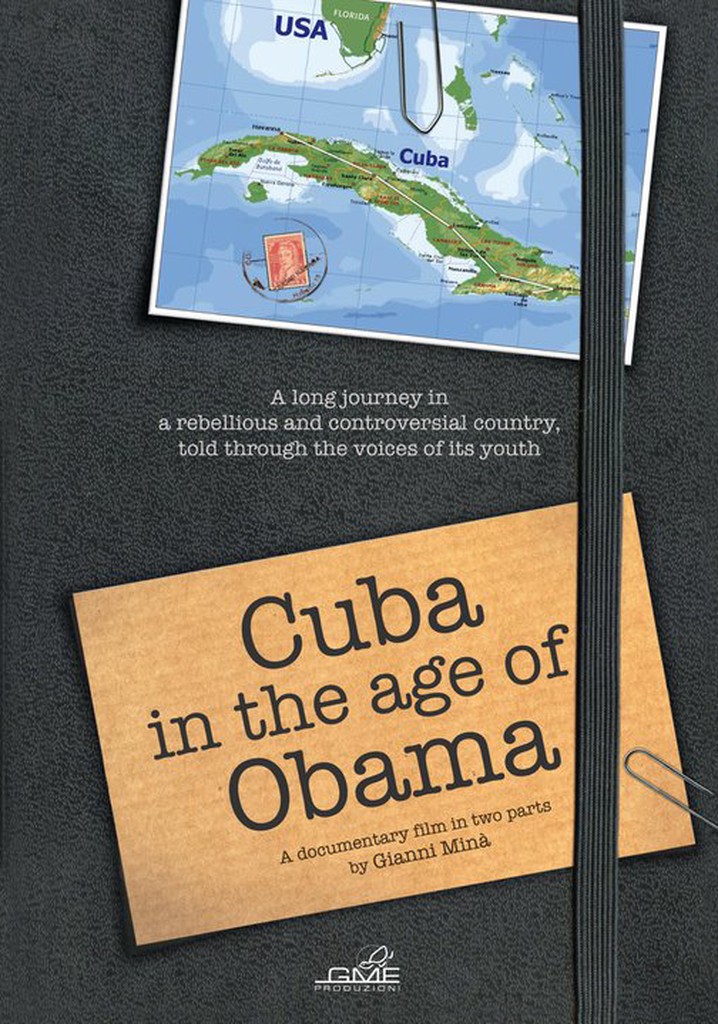 Cuba in the Age of Obama