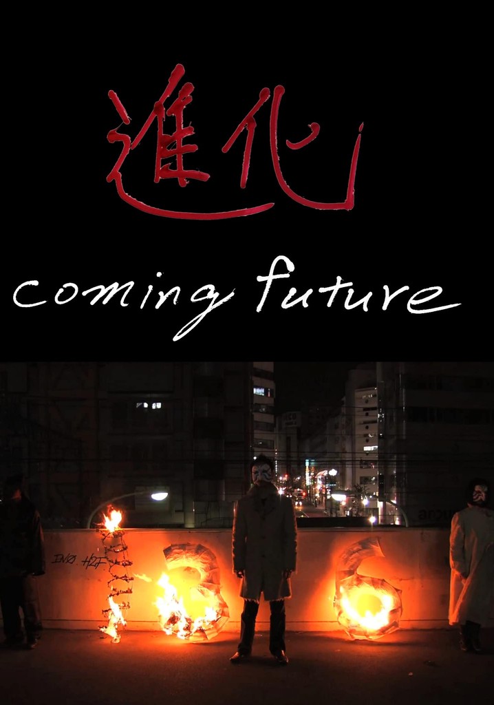 Coming Future