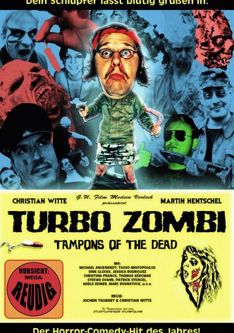 Turbo Zombi - Tampons of the Dead