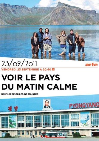 Voir le pays du matin calme