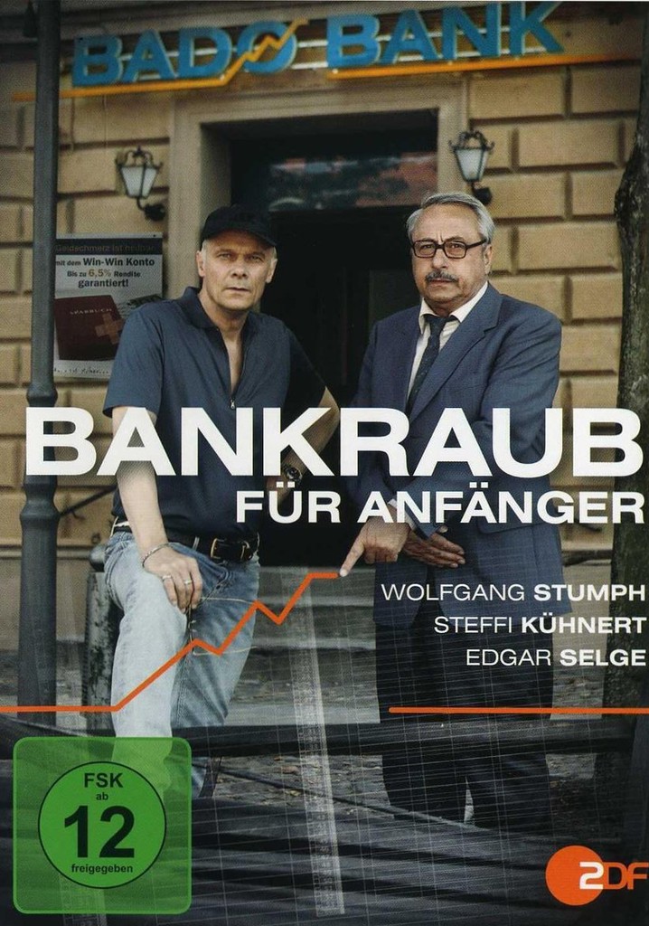 Bankraub für Anfänger