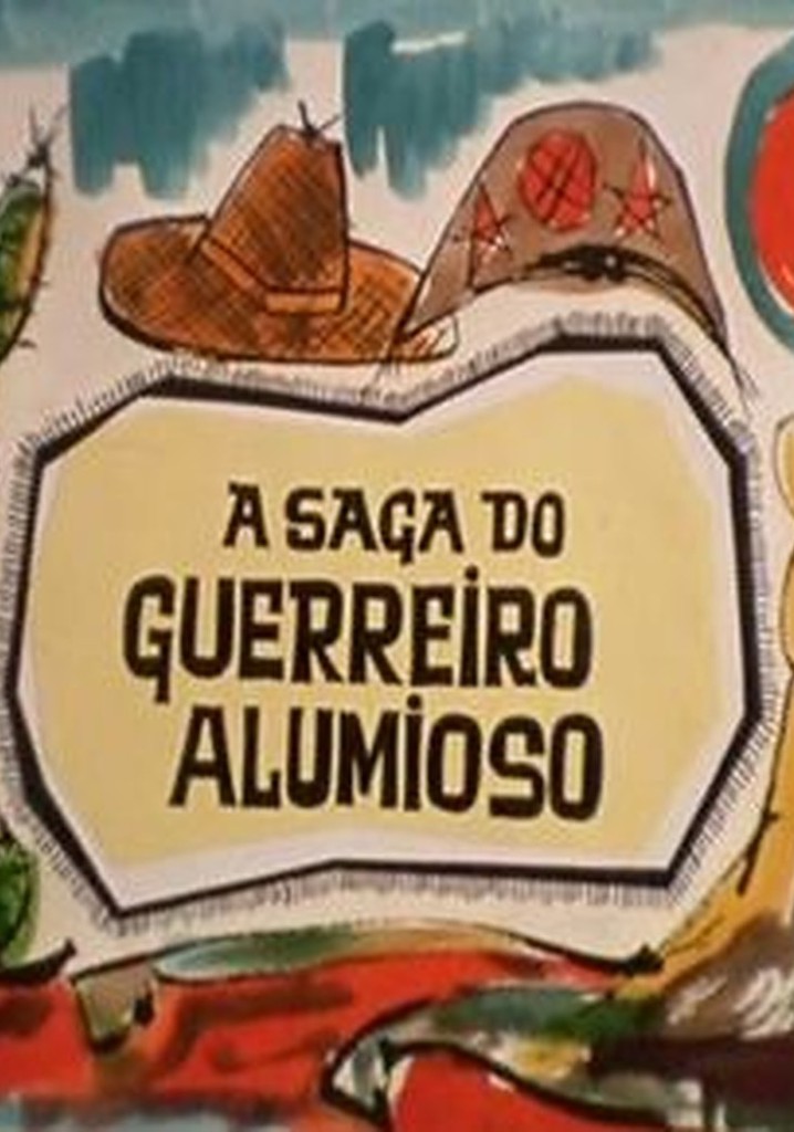 A Saga do Guerreiro Alumioso
