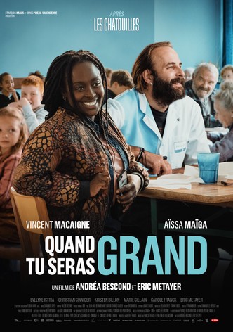 Quand tu seras grand