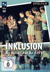 Inklusion - gemeinsam anders