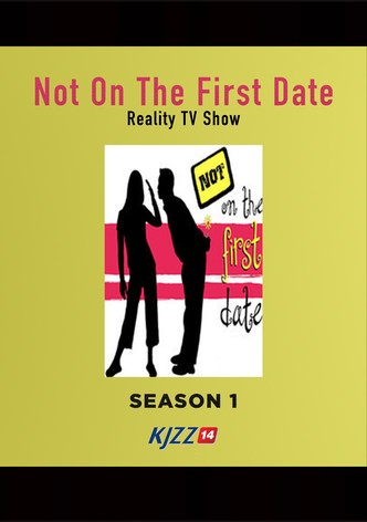 Not on the First Date