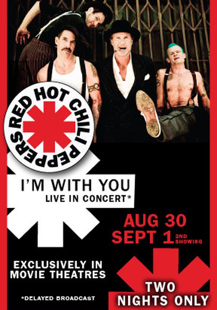 Red Hot Chili Peppers Live: I'm with You