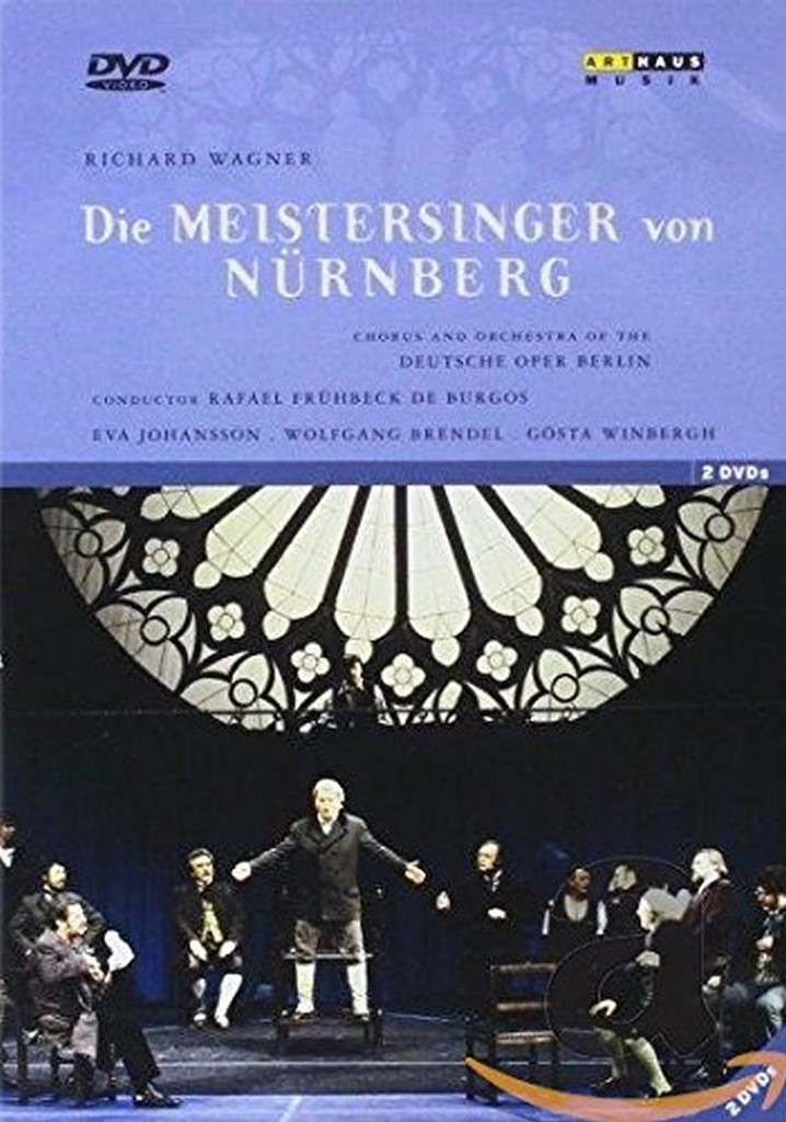 Die Meistersinger von Nurnberg