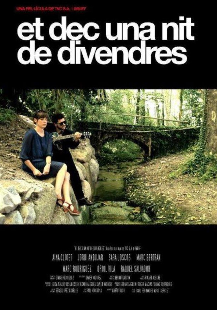 Et dec una nit de divendres