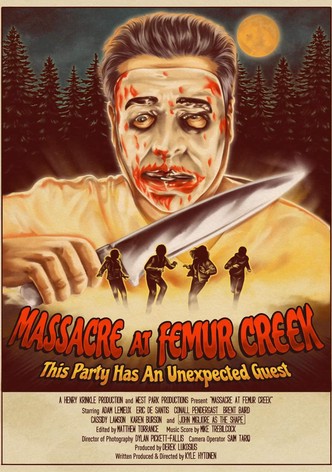 Massacre at Femur Creek