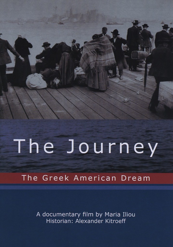 The Journey: The Greek American Dream