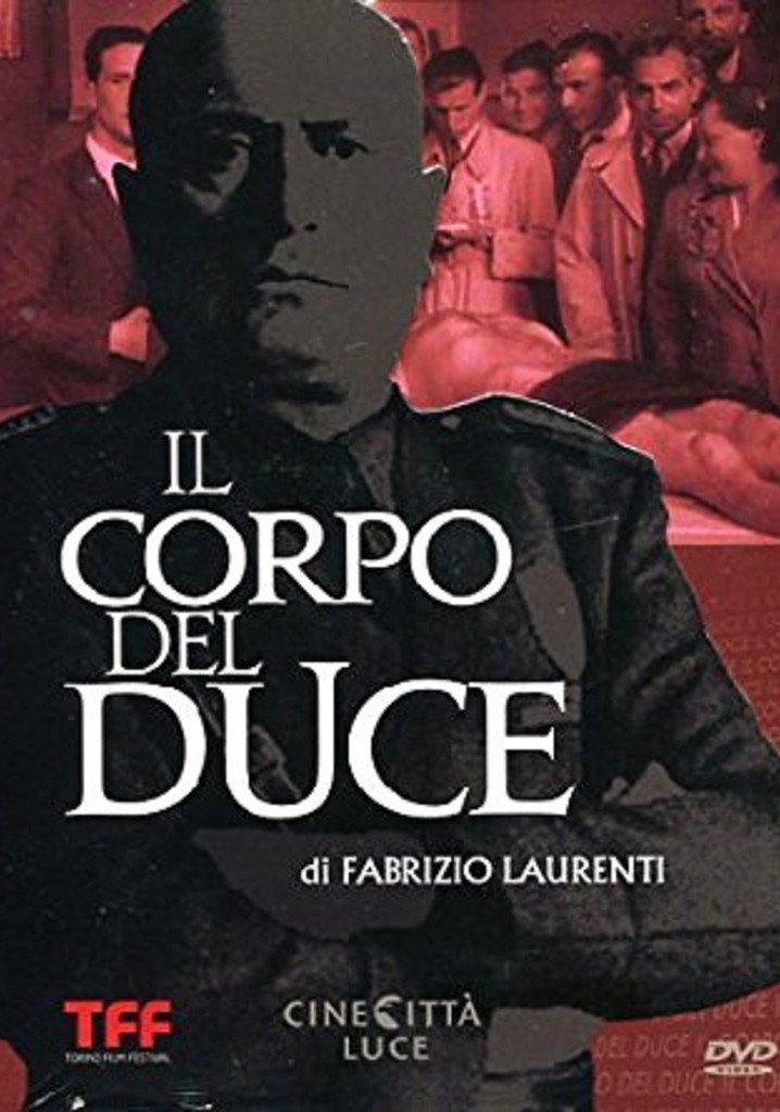 Il corpo del duce