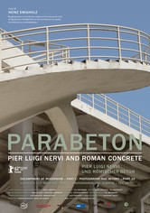 Parabeton: Pier Luigi Nervi und Römischer Beton