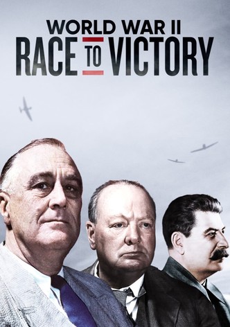 World War II: Race to Victory