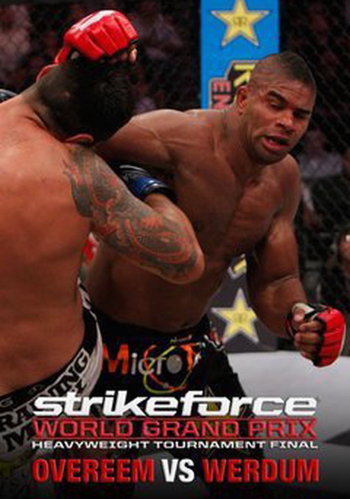 Strikeforce World Grand Prix Quarter-Finals: Overeem vs. Werdum