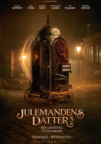 Julemandens datter 3: Den magiske tidsmaskine