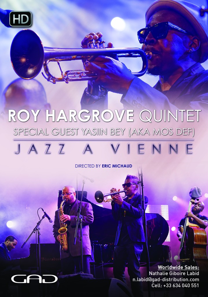 Roy Hargrove Quintet Special Guest Yasiin Bey (aka Mos Def) Live at Jazz À Vienne 2015