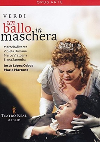 Verdi: Un Ballo in Maschera