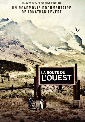 La route de l'Ouest