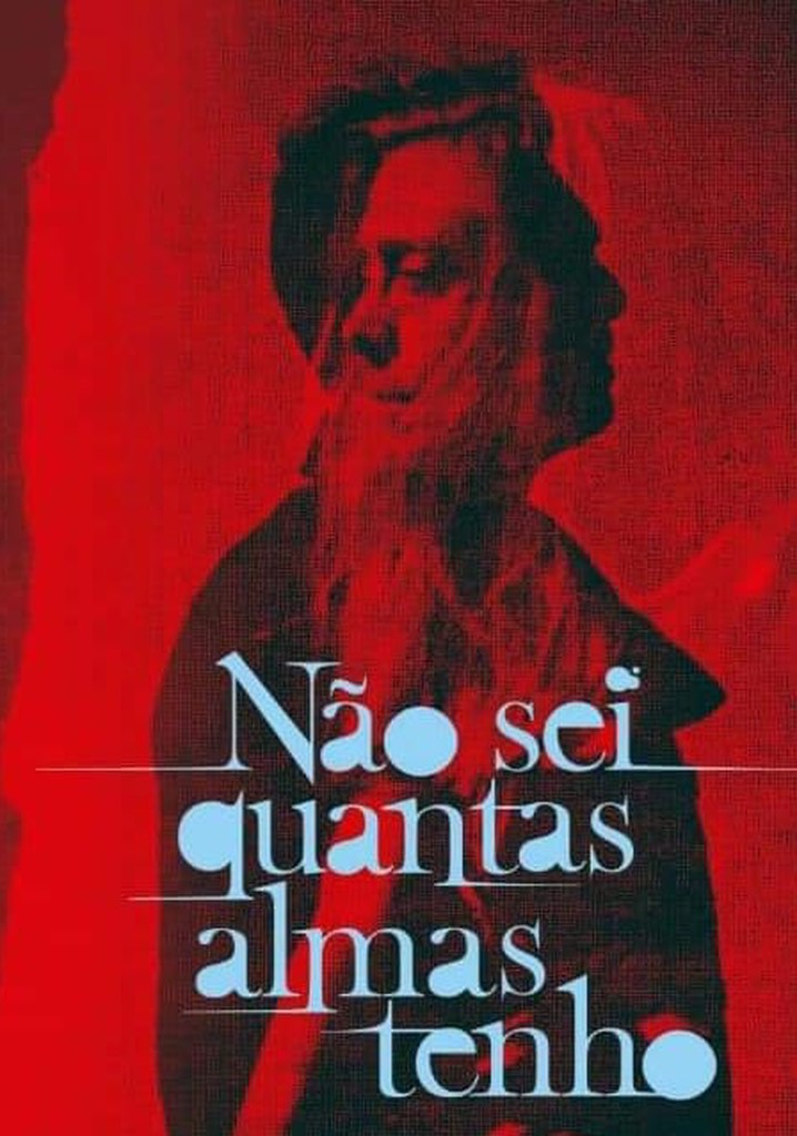 Não sei quantas almas tenho